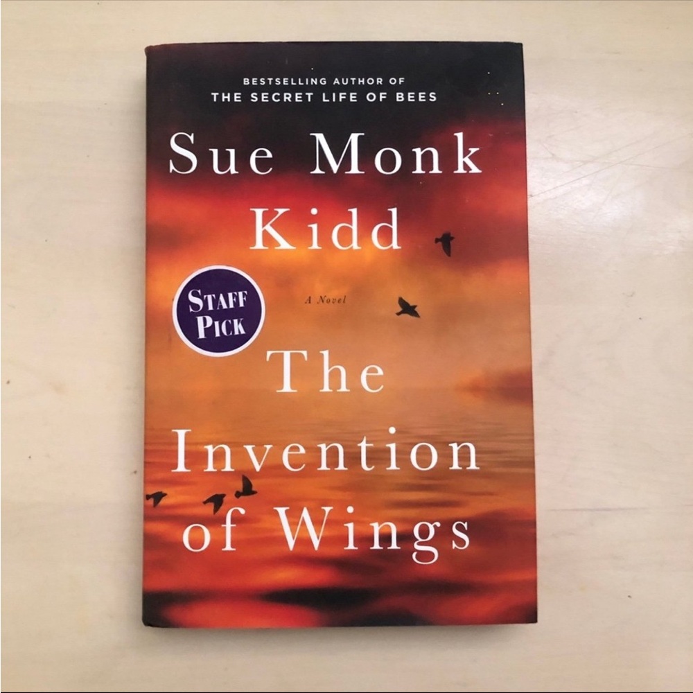 The Invention of Wings by Sue Monk Kidd